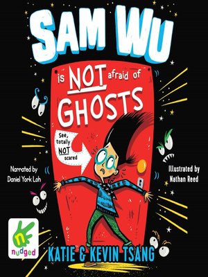 cover image of Sam Wu is Not Afraid of Ghosts